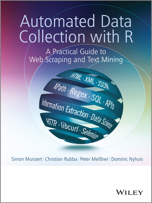 Title details for Automated Data Collection with R by Simon Munzert - Available